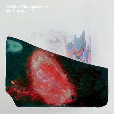 Red Sun Through Smoke:   - Ian William Craig [VINYL]