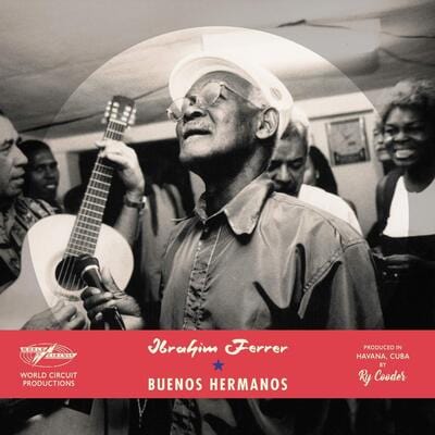 Buenos Hermanos:   - Ibrahim Ferrer [CD Special Edition]