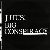 Big Conspiracy:   - J Hus [CD]