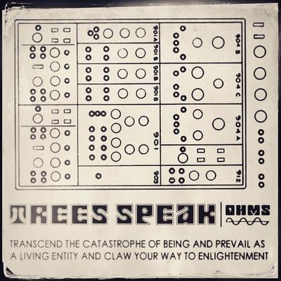 OHMS:   - Trees Speak [CD]