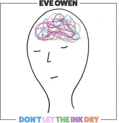 Don't Let the Ink Dry:   - Eve Owen [CD]