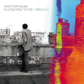 A Long Way to Fall - Rebound:   - Ulrich Schnauss [CD]