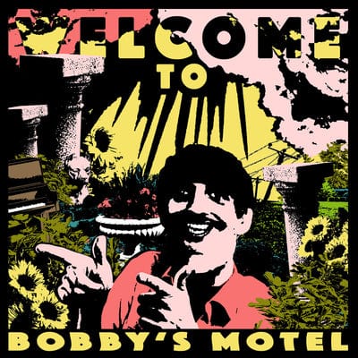 Welcome to Bobby's Motel:   - Pottery [CD]