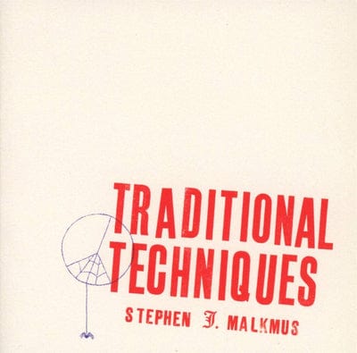 Traditional Techniques - Stephen Malkmus [CD]