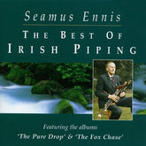 The Best of Irish Piping - Seamus Ennis [CD]