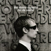 Fin De Siècle:   - The Divine Comedy [CD]