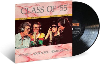 Class of '55: Memphis Rock & Roll Homecoming - Carl Perkins, Jerry Lee Lewis, Roy Orbison & Johnny Cash [VINYL]