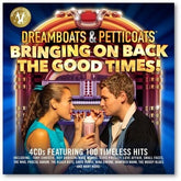 Dreamboats & Petticoats: Bringing On Back the Good Times! - Various Artists [CD]