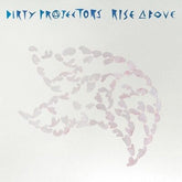 Rise Above - Dirty Projectors [VINYL]