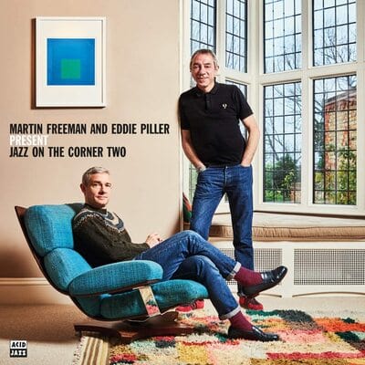 Martin Freeman and Eddie Piller Present Jazz On the Corner Two:   - Various Artists [CD]