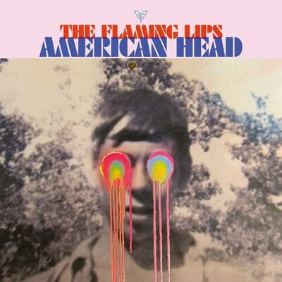 American Head:   - The Flaming Lips [CD]