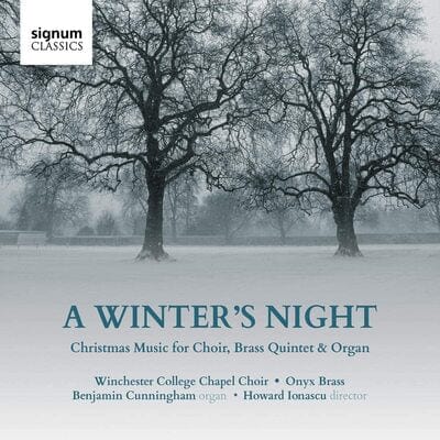 A Winter's Night: Christmas Music for Choir, Brass Quintet & Organ - Winchester College Chapel Choir [CD]