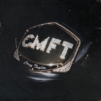 CMFT:   - Corey Taylor [VINYL Limited Edition]