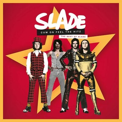 Cum On Feel the Hitz: The Best of Slade - Slade [CD]