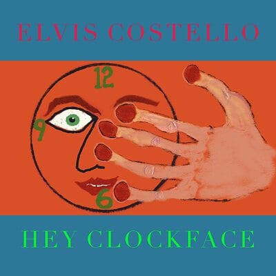 Hey Clockface - Elvis Costello [CD]