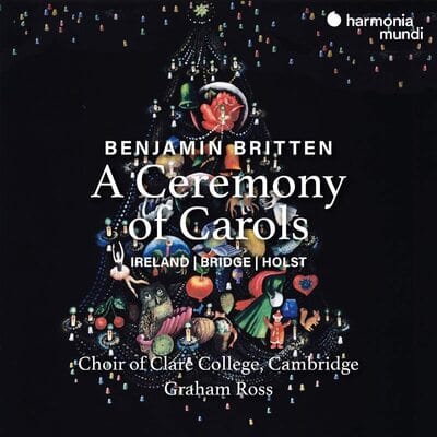 Benjamin Britten: A Ceremony of Carols:   - Benjamin Britten [CD]