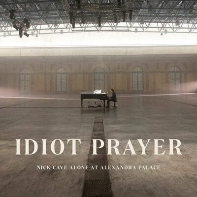 Idiot Prayer: Nick Cave Alone at Alexandra Palace - Nick Cave [CD]