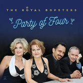 Party of Four:   - The Royal Bopsters [CD]