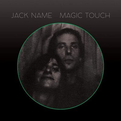 Magic Touch:   - Jack Name [VINYL]