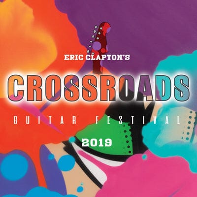 Eric Clapton's Crossroads Guitar Festival 2019:   - Eric Clapton [CD]