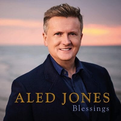 Blessings:   - Aled Jones [CD]