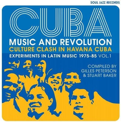 Cuba: Music and Revolution - Culture Clash in Havana: Experiments in Latin Music 1975-85- Volume 1 - Various Artists [CD]