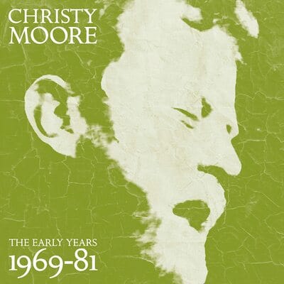 The Early Years 1969-81 - Christy Moore [CD]