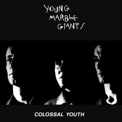 Colossal Youth:   - Young Marble Giants [CD]