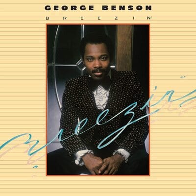 Breezin' - George Benson [VINYL Limited Edition]