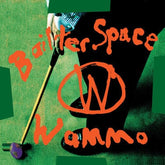 Wammo - Bailter Space [VINYL Limited Edition]