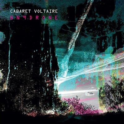 BN9Drone:   - Cabaret Voltaire [VINYL]