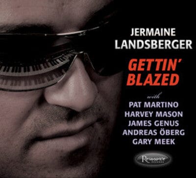 Gettin' Blazed:   - Jermaine Landsberger [CD]