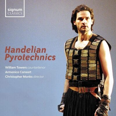 Handelian Pyrotechnics:   - George Frideric Handel [CD]