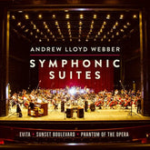 Andrew Lloyd Webber: Symphonic Suites:   - Andrew Lloyd Webber [CD]