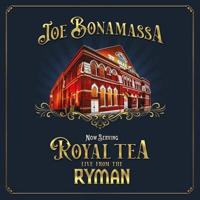 Now Serving: Royal Tea - Live from the Ryman - Joe Bonamassa [CD]