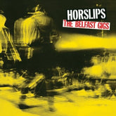 The Belfast Gigs - Horslips [CD]