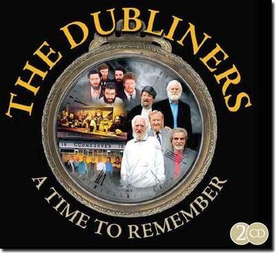 A Time to Remember:   - The Dubliners [CD]