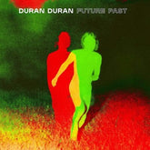 Future Past:   - Duran Duran [CD Deluxe Edition]