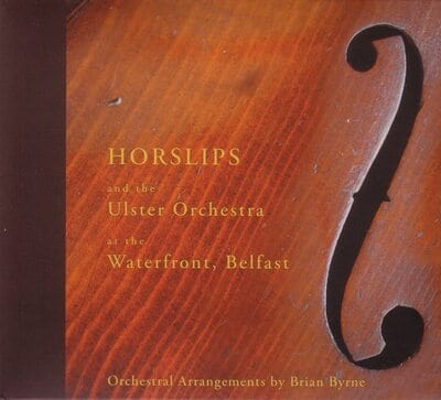 At the Waterfront, Belfast - Horslips and The Ulster Orchestra [CD]