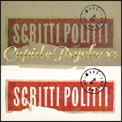 Cupid & Psyche 85:   - Scritti Politti [CD]