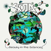 Beauty in the Silence:   - SOJA [CD]