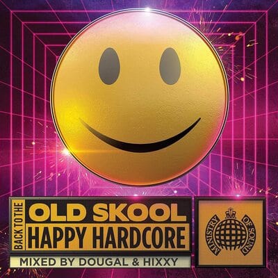 Back to the Old Skool: Happy Hardcore - Various Artists [CD]