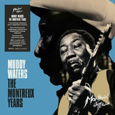 The Montreux Years:   - Muddy Waters [CD]