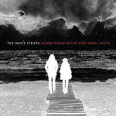 Under Great White Northern Lights - The White Stripes [CD]