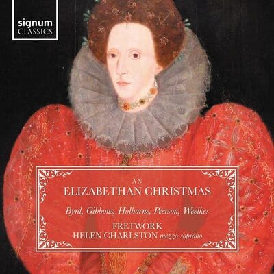 An Elizabethan Christmas:   - Fretwork [CD]