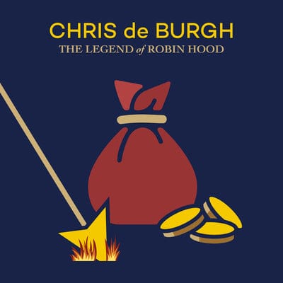 The Legend of Robin Hood:   - Chris De Burgh [CD]