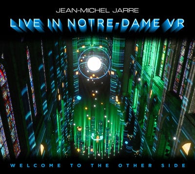 Welcome to the Other Side: Live in Notre-Dame VR - Jean-Michel Jarre [CD]