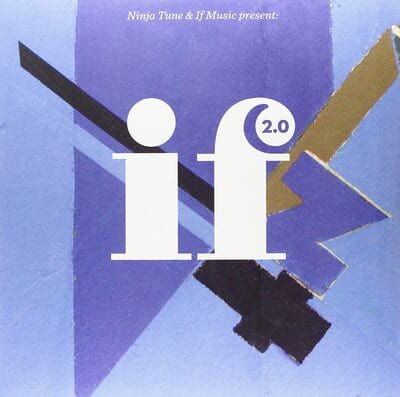 Ninja Tune & If Music Present: If 2.0:   - Various Artists [VINYL]