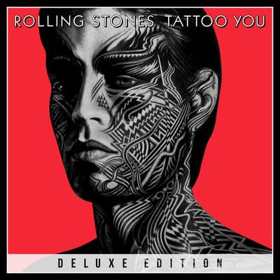 Tattoo You: 40th Anniversary - The Rolling Stones [CD Deluxe Edition]