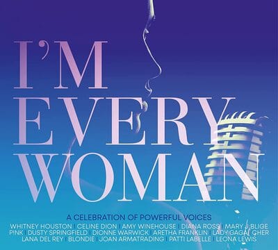 I'm Every Woman:   - Various Artists [CD]